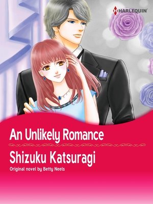 cover image of An Unlikely Romance